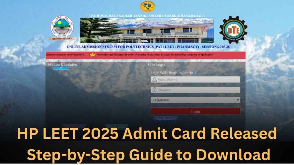 HP LEET 2025 Admit Card Released: Step-by-Step Guide to Download