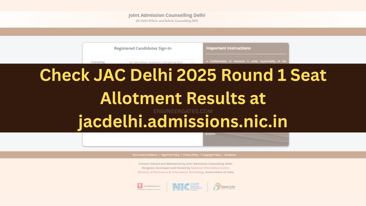 Check JAC Delhi 2025 Round 1 Seat Allotment Results at jacdelhi.admissions.nic.in