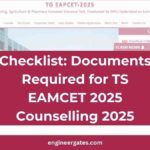 Checklist Documents Required for TS EAMCET 2025 Counselling 2025