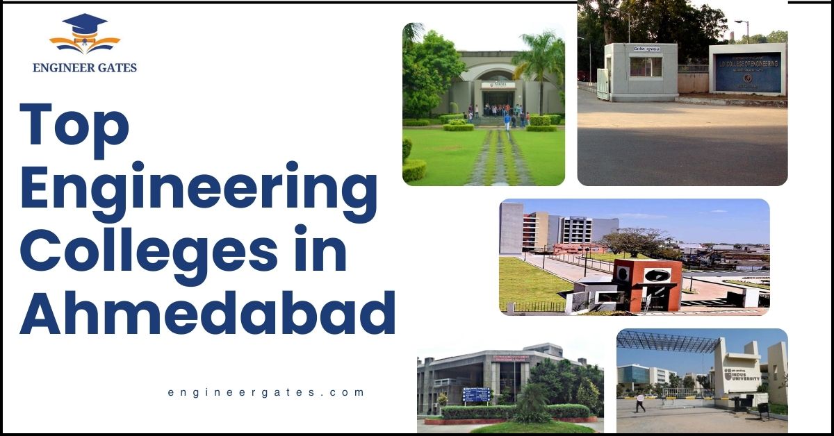 Top Engineering Colleges in Ahmedabad